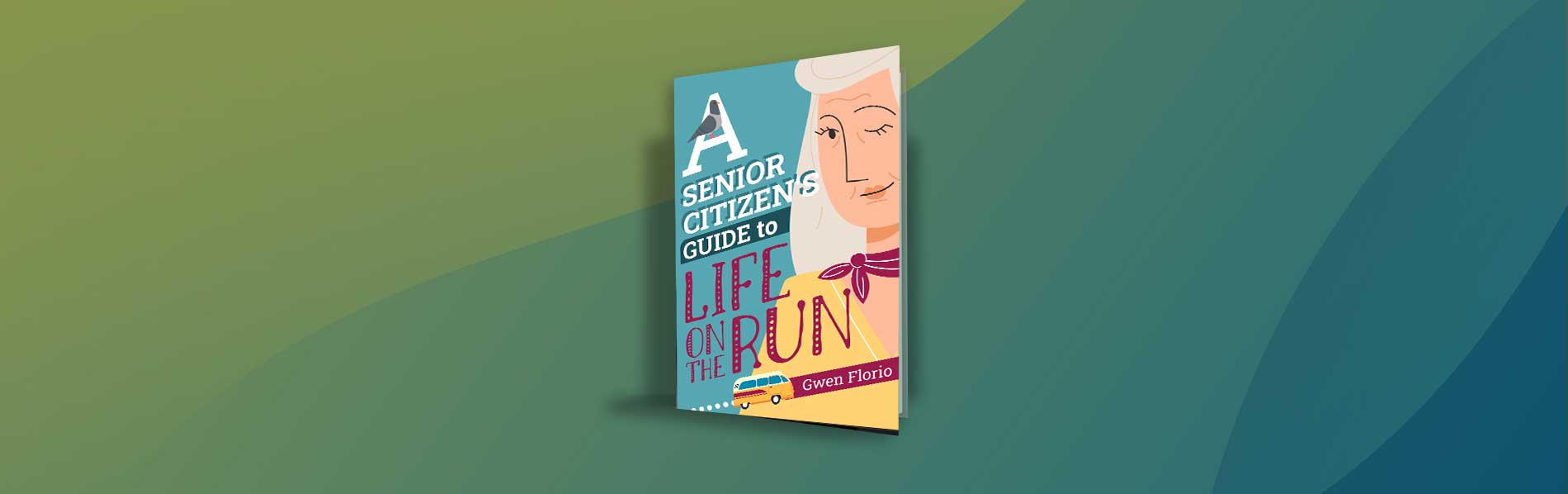 A Senior Citizen's Guide to Life on the Run
